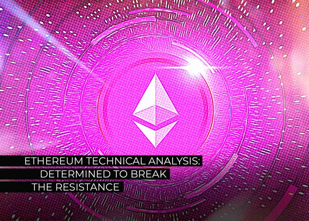 Ethereum Technical Analysis: Determined To Break The Resistance
