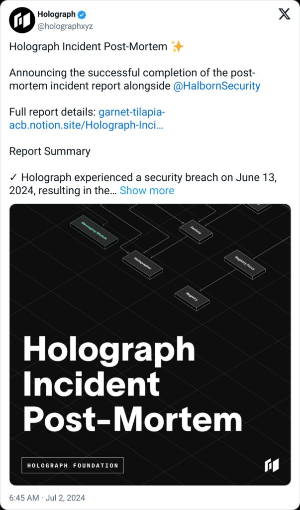 Holograph incident post mortem