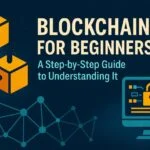 Blockchain for Beginners: The No-Fluff, Data-Driven Guide to Understanding It = The Bit Journal